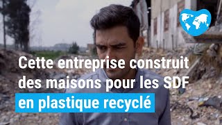 Conceptos Plasticos lentreprise qui construit des maisons en plastique recyclé pour les SDF [upl. by Romaine]