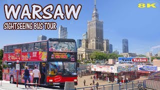 WARSAW  CITY SIGHTSEEING BUS TOUR 8K [upl. by Anazus883]