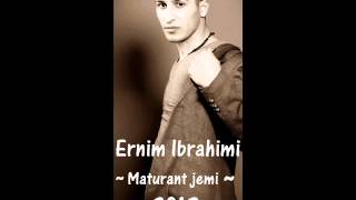 Ernim Ibrahimi   Maturant Jemi  2013 [upl. by Shamma]