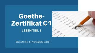 C1 Goethe Zertifikat ab 2024 – Lesen Teil 1 [upl. by Bravin]