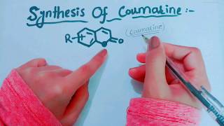 Detailed Mechanism for the Synthesis Of Coumarine And Its DerivativesNatural ProductsSynthesis [upl. by Tarsuss]