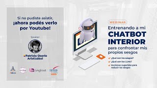 IT ALIANZA Webinar  Entrenando a mi ChatBot Interior para Confrontar Mis Propios Sesgos [upl. by Amieva]