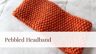 Seed Stitch Headband [upl. by Bledsoe]