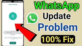 Fix Whatsapp Update Problem Today 2024  Whatsapp Error Updates Problem whatsappupdate [upl. by Fry]