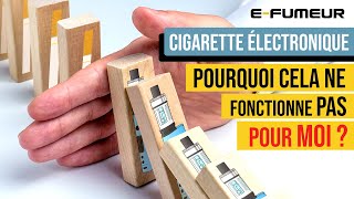 La transition vers la cigarette electronique les situations déchec les difficultés EFumeur [upl. by Aikat]