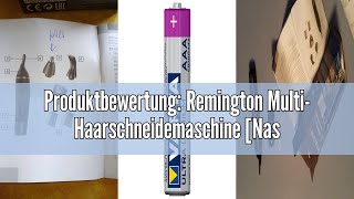 Produktbewertung Remington Multi Haarschneidemaschine Nasenhaartrimmer Ohrenhaartrimmer Augenbr [upl. by Erdnaek]