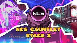 NCS II GAUNTLET  Geometry Dash 22 [upl. by Nerfe]