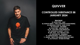 QUIVVER UK  Controlled Substance 58 January 2024 [upl. by Kristo]