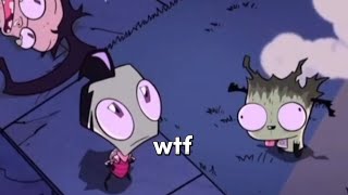 invader zim out of context [upl. by Gaivn]