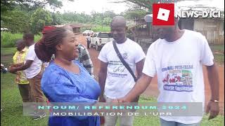 REFERENDUM 2024 MOBILISATION DE LUPR A NTOUM [upl. by Mcadams]