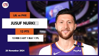 JUSUF NURKIĆ 12 PTS vs LAL 26 Nov 2425 PHX Highlights [upl. by Zednanref]