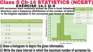 Class 9 Ch14 Statistics Ex 143 Q–9  Mathematics NCERT solution  statistics  CBSE [upl. by Ehttam]