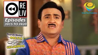 Weekly Reliv  Taarak Mehta Ka Ooltah Chashmah  Episodes 3915 To 3920  29 Oct To 04 Nov 2023 [upl. by Liuqa]