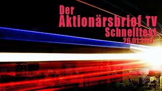 30012017  Schnelltest Der Aktionärsbrief TV [upl. by Aicre]