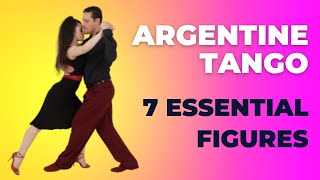 Argentine Tango 7 Essential Figures to Take Your Dance to the Next Level [upl. by Itoyj]