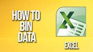 How To Bin Data Excel Tutorial [upl. by Furie187]