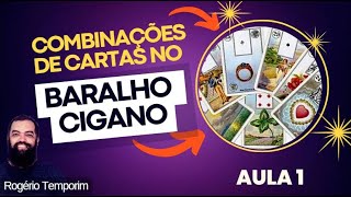 Baralho Cigano  Combinações de Cartas  Aula 1  Rogério Temporim [upl. by Hacceber422]