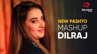 Pashto New Song  Dilraj  Mashup [upl. by Tobiah]