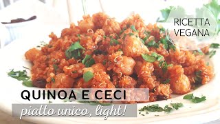 QUINOA e CECI  Ricetta buonissima veloce light e vegana 🌱 [upl. by Cynara]