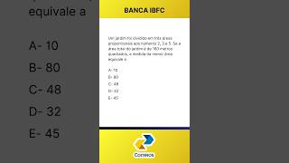 QUESTÃO 3 IBFC  Razão e Proporção números proporcionais  Aritmética e Problemas [upl. by Ellenahc408]