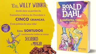 A Fantástica Fábrica de Chocolate  Roald Dahl AUDIOLIVRO COMPLETO ilustrado [upl. by Weinberg]