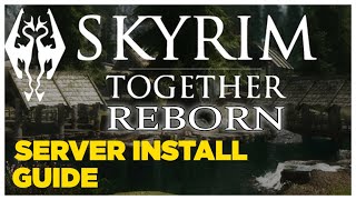 How To Install Skyrim Together REBORN Server 2024 [upl. by Ycnaf131]