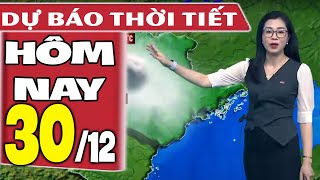 Dự báo thời tiết hôm nay mới nhất ngày 3012  Dự báo thời tiết 3 ngày tới [upl. by Rupert]