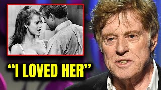 Robert Redford’s Emotional Confession About the Love of His Life at 88 [upl. by Sarilda]