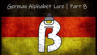 German Alphabet Lore  Part 8 nẞ [upl. by Hoseia210]