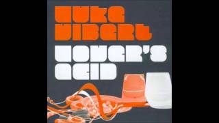 Luke Vibert  Lovers Acid Full Album [upl. by Urdna]