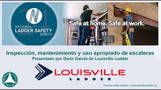 National Ladder Safety Month  Spanish Webinar  Ladder Inspection Maintenance and Proper Use [upl. by Yousuf]