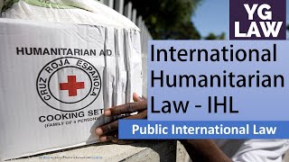 International Humanitarian Law IHL International Law  UGC  NET [upl. by Blessington]