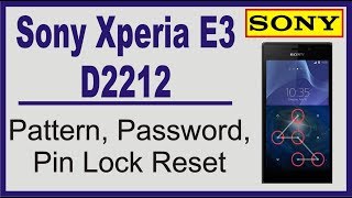 sony E3 D2212 Lock Remove [upl. by Bernt423]