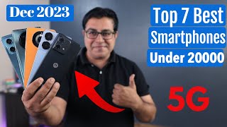 Top 7 Best Phones Under 20000 in Dec 2023 I Best Smartphone Under 20000 [upl. by Eleirbag]