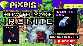 How to make Ironite at Pixels Game [upl. by Reifnnej]