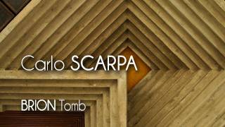 Carlo SCARPA  BRION Tomb [upl. by Kokoruda286]