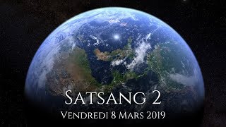 SATSANG 2  8 Mars 2019 [upl. by Hillie415]