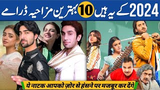 Top 10 Pakistani comedy Dramas  Most funny and entertaining Pakistani drama 2024 [upl. by Georgette658]