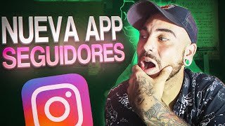 NUEVA APP 🚀 Cómo GANAR Seguidores en Instagram GRATIS [upl. by Nowell641]