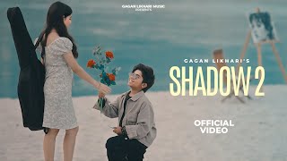 Shadow 2 Official videoGagan Likhari  Vaishnavi Seth  Mani Bhawanigarh  Latest Punjabi Song [upl. by Kirsteni579]