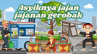 Asyiknya Jajan Jajanan Gerobak [upl. by Gregson]