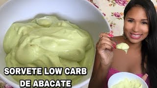 SORVETE LOW CARB DE ABACATE [upl. by Lledyr926]