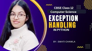 Exception Handling in Python Class 12 Computer Science  1 Shot Exception Handling in python [upl. by Thomas]