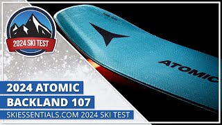 2024 Atomic Backland 107  SkiEssentialscom Ski Test [upl. by Reinald799]