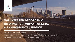 Volunteered geographic information urban forests amp environmental justice [upl. by Casanova]