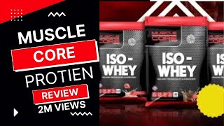 Whey protien review muscle core whey isolate and hydrolysed [upl. by Tamara653]