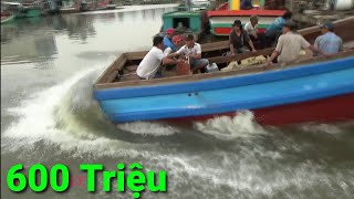 Hạ Thủy Tàu Cá 600 Triệu [upl. by Marfe931]