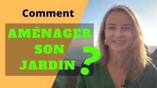 Comment AMÉNAGER SON JARDIN [upl. by Greyson]