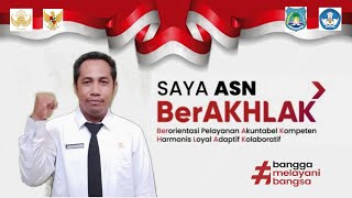 Komitmen ASN BerAKHLAK BanggaMelayaniBangsa [upl. by Marian]