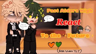 Past Aldera Junior High react to the future BkDk 🧡💚 season 6  Part 1 [upl. by Janeva]